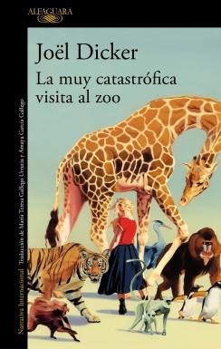 La muy catastrófica visita al zoo. 9788410496002 La muy catastrófica visita al zoo. 9788410496002
